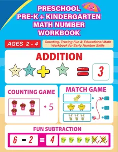 Preschool Pre-K + Kindergarten Math Number Workbook: Counting Tracing Fun & Educational Math Workbook for Early Number Skills