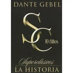 USED-Dante Gebel superclásicos 10 años by Gebel, Dante (Unknown)