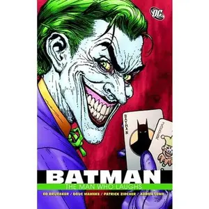 Batman: The Man Who Laughs -- Ed Brubaker - Paperback