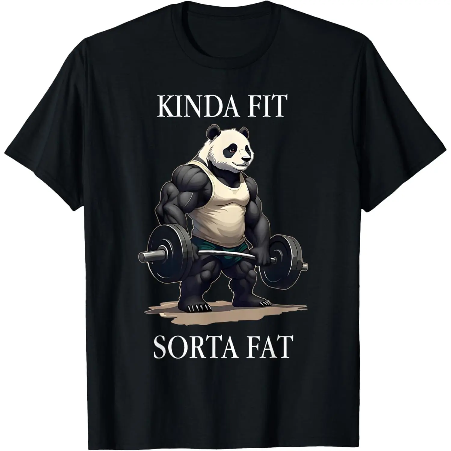 Kinda Fit Sorta Fat Gym Panda Weightlifting Workout Fitness T-Shirt