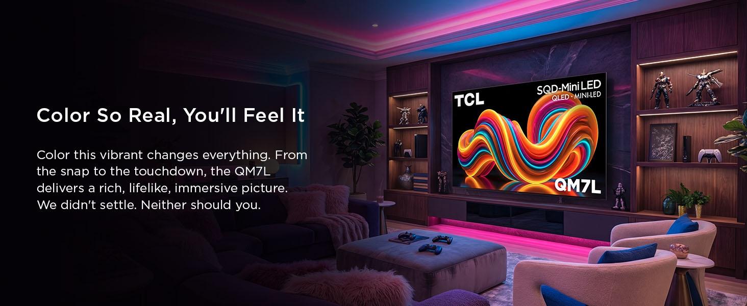TCL QM7L Series | SQD-Mini-LED QLED Smart TV | 2026 Model | 144Hz | Ultimate Color Ultra Brightness & Contrast | Google AI Bang & Olufsen | Voice Gaming Streaming Television tiktokshopbacktoschool