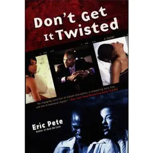 USED-Don't Get it Twisted by Eric Pete (Paperback)