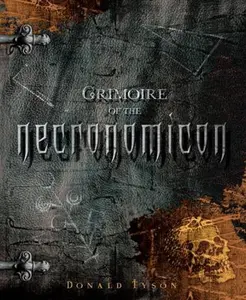 USED-Grimoire of the Necronomicon by Tyson, Donald (Paperback)