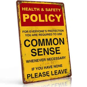 Health And Safety Policy Common Sense 12x8 Inch Aluminum Metal Sign - Sarcastic Workplace Wall Decor for Office, Break Room, Home Office, Classroom - Retro Tin Sign Gift for Coworkers, Bosses, Safety Humor Fans and Office Pranksters