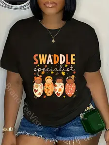 100% Cotton Unisex Swaddle Specialist NICU Mother Baby Nurse Fall Thanksgiving T-Shirt Graphic Casual Round Neck Tee
