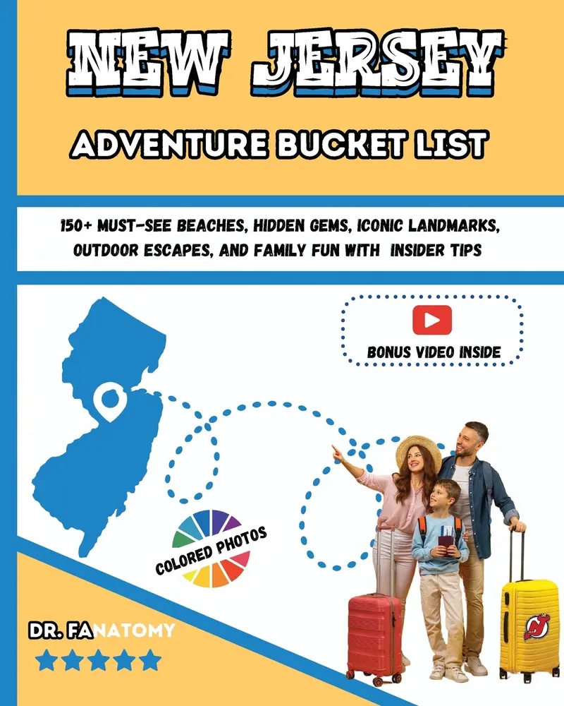 USED-New Jersey Adventure Bucket List: 150+ Must-See Beaches, Hidden Gems, Iconic Landmarks, Outdoor Escapes, and Family Fun with Insider Tips by Fanatomy (Paperback)