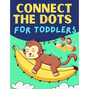 Connect The Dots For Toddlers: 80 Fun DOT to DOT Puzzles for Children | Activity Book for Learning - Preschoolers and kids ages 2-6 Paperback – Large Print, March 9, 2025