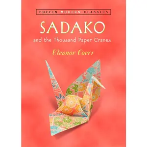 USED-Sadako and the Thousand Paper Cranes by Coerr, Eleanor (Paperback)