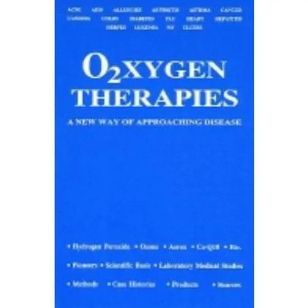 USED-O2xygen Therapies: A New Way of Approaching Disease by Ed McCabe (Paperback)