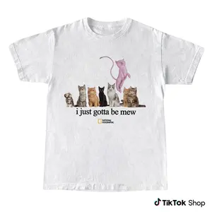 I Just Gotta Be Mew T-Shirt, National Geographic Shirt, Graphic Tees, Surfs Up Graphic Tee, Men's Wear Flash Sale, Vintage T Shirts, Cute Animal Meme Shirt, Unisex Cotton Casual Streetwear
