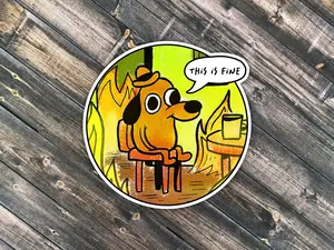 This is Fine Meme Sticker Waterproof, Funny Adult Stickers, Meme Stickers, Funny Stickers