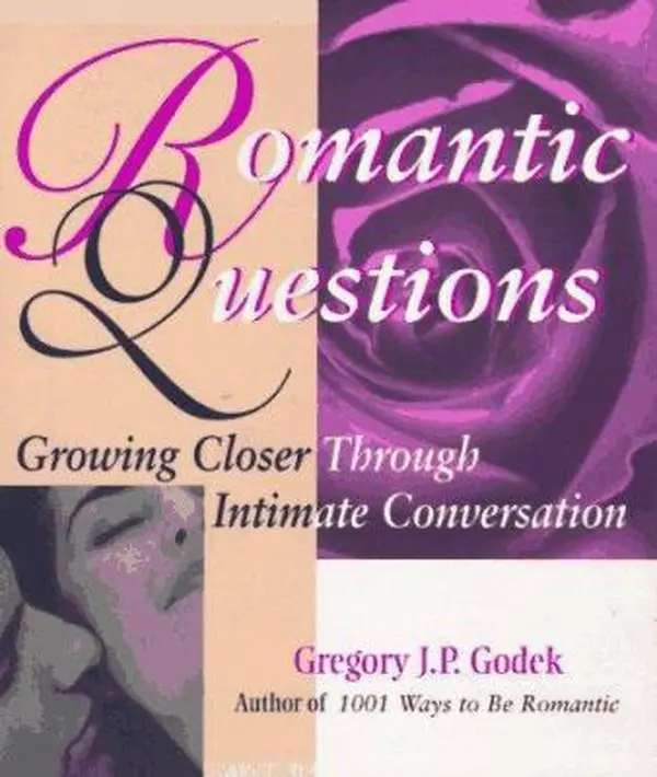 USED-Romantic Questions: Growing Closer Through Intimate Conversation by Gregory J. P. Godek (Paperback)
