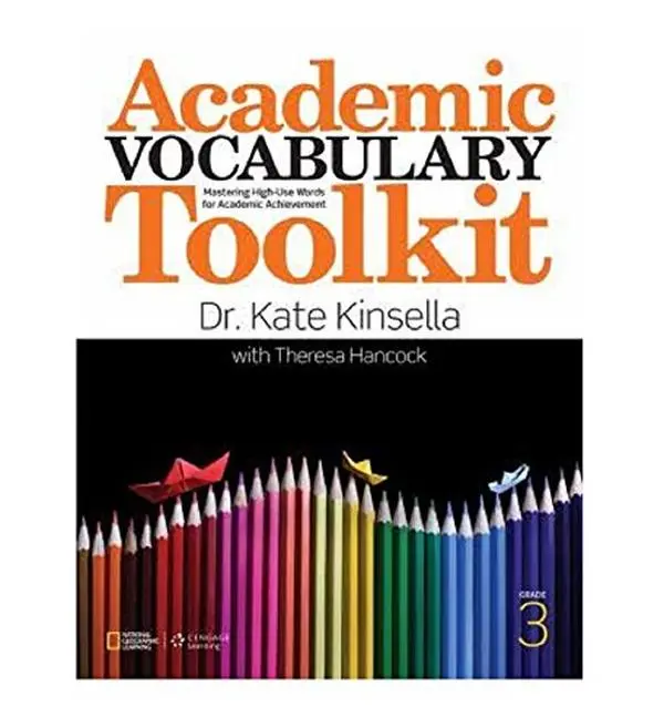 USED-Academic Vocabulary Toolkit Grade 6: Student Text (Summer School) by Dr. Kate Kinsella (Paperback)