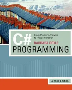 USED-C# Programming: From Problem Analysis to Program Design by Barbara Doyle (Paperback)