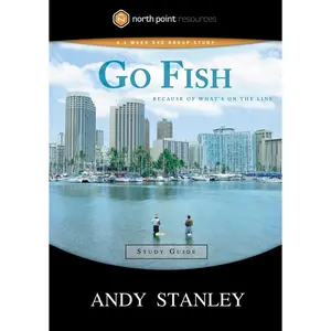 USED-Go Fish Study Guide: Because of What's on the Line by Stanley, Andy (Paperback)
