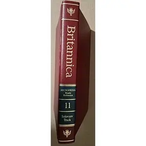 USED-11 - New Encyclopaedia Britannica Macropaedia Ready Reference Volume 11 (Fifteenth (15th) Edition, 1986)(encyclopedia / Macropedia): Solovyov Truck by Britannica (Hardcover)