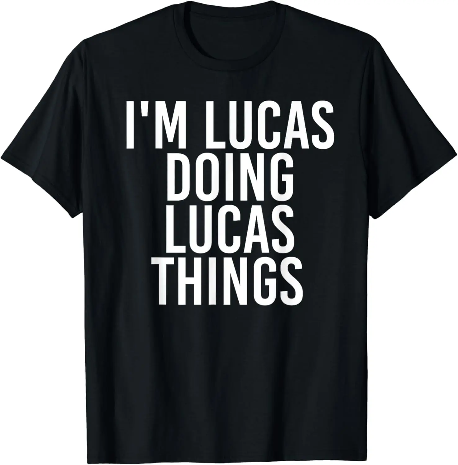 Women's 100% Cotton Crew Neck Casual Distressed Graphic T-Shirt, Short Sleeve Large Letters Top, "I'm Lucas Doing Lucas Things" Funny Birthday Name Gift Idea, Vintage, Tops, All Seasons