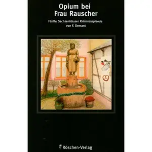 USED-Opium bei Frau Rauscher by Frank Demant (Paperback)