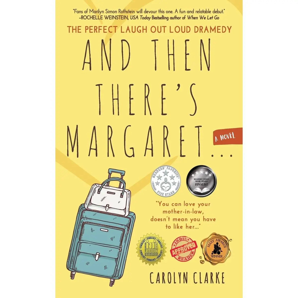 And Then There's Margaret: A Laugh Out Loud Family Dramedy (Novel) Hardcover – December 20, 2022