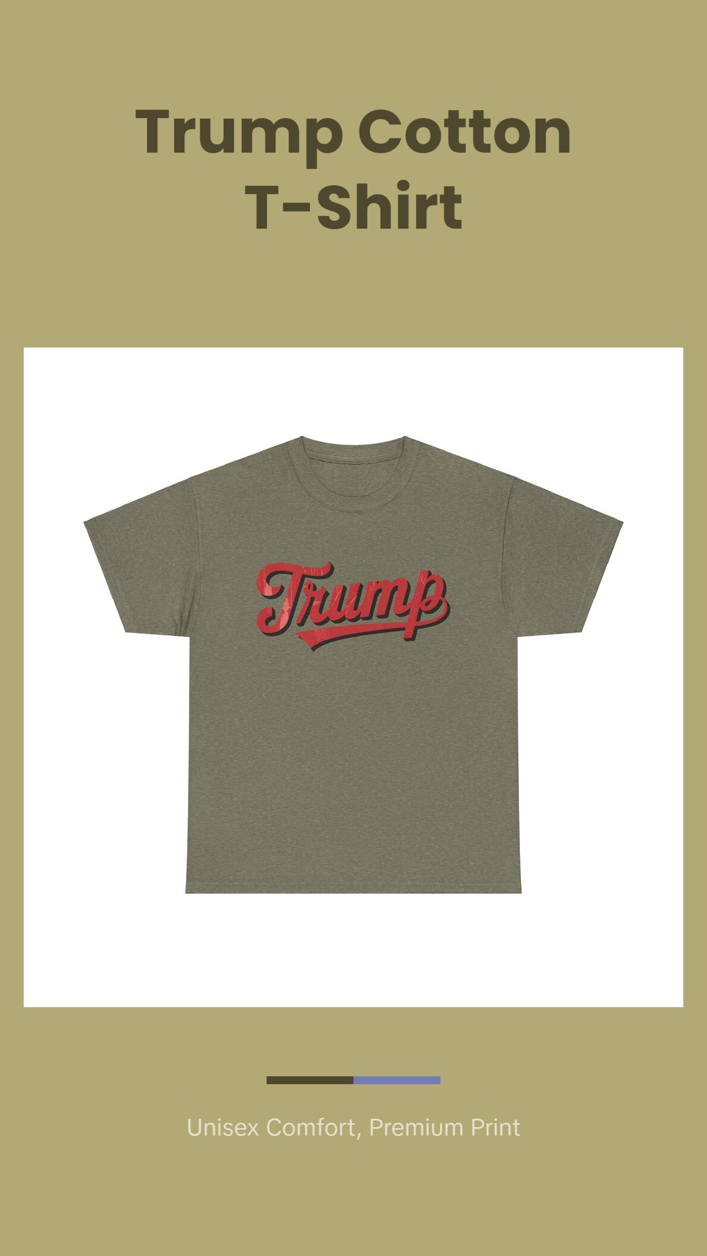 Trump - Unisex Heavy Cotton Tee