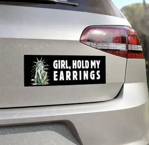 Girl, Hold My Earning Bumper Sticker/ Car Magnet. Resist Hate Magnet. Resist Fascism Bumper Sticker