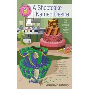 USED-A Sheetcake Named Desire by Brady, Jacklyn (Mass Market Paperback)