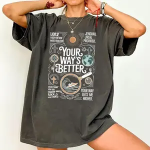 Your Way Is Better Proverbs 16:9 Shirt, Christian Tee, Faith Graphic Top, Bible Verse Gift for Women
