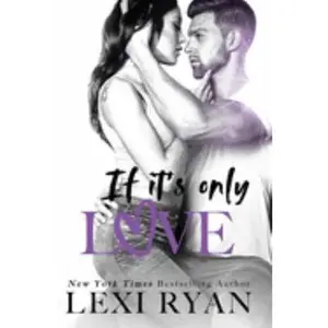 USED Book - If It's Only Love by Ryan, Lexi (Paperback) - english