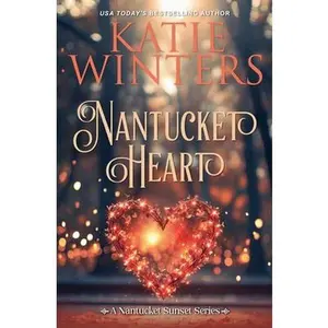 Nantucket Heart -- Katie Winters - Paperback