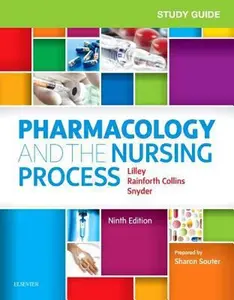 USED-Study Guide for Pharmacology and the Nursing Process by Lilley, Linda Lane (Paperback)