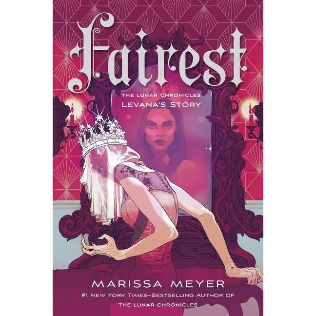 Fairest: The Lunar Chronicles: Levana's Story by Marissa Meyer (Paperback)