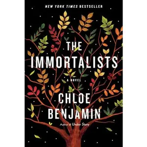 The Immortalists -- Chloe Benjamin, Paperback