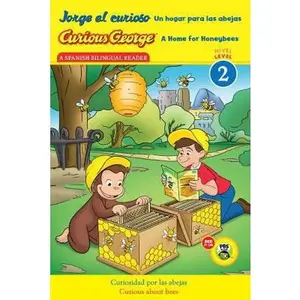 USED-Jorge El Curioso Un Hogar Para Las Abejas/Curious George a Home for Honeybees (Cgtv Reader) by Rey, H. A. (Hardcover)