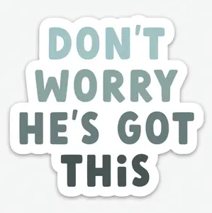 Don't Worry Sticker