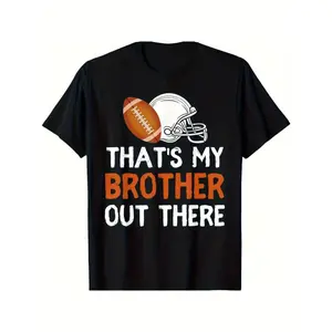 "That's My Brother Out There" Football Lover T-Shirt for Teens - Black Cotton Short Sleeve Tee with Bold White & Orange Print, Comfort Fit, Casual Street Style, Perfect Gift for Young Men & Boys