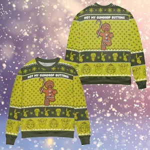 G1ngy Not My Gumdrop Button Ugly Christmas Sweater, Gingerbread Sweater, Movie Characters Pullover Long Sleeve