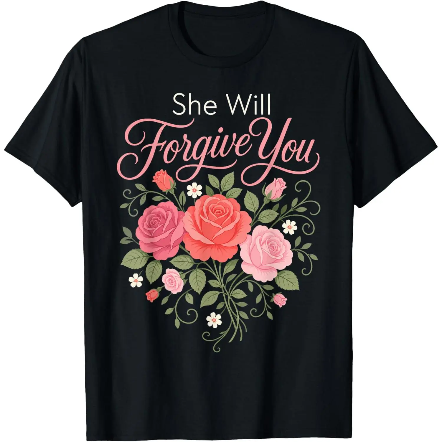 Women's 100% Cotton Casual Everyday Floral Graphic T-Shirt - Lady's Florist "She Will Forgive You" Roses Gift Top