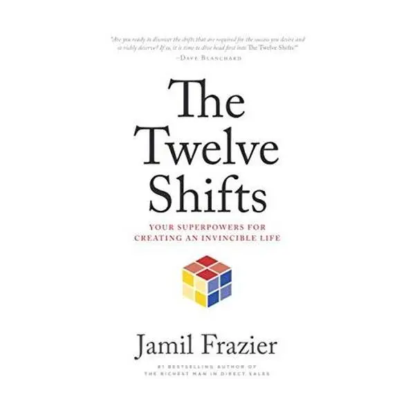 USED-The Twelve Shifts: Your Superpowers for Creating an Invincible Life by Jamil Frazier (Paperback)