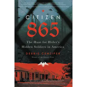 Citizen 865 by Debbie Cenziper [Paperback Book]
