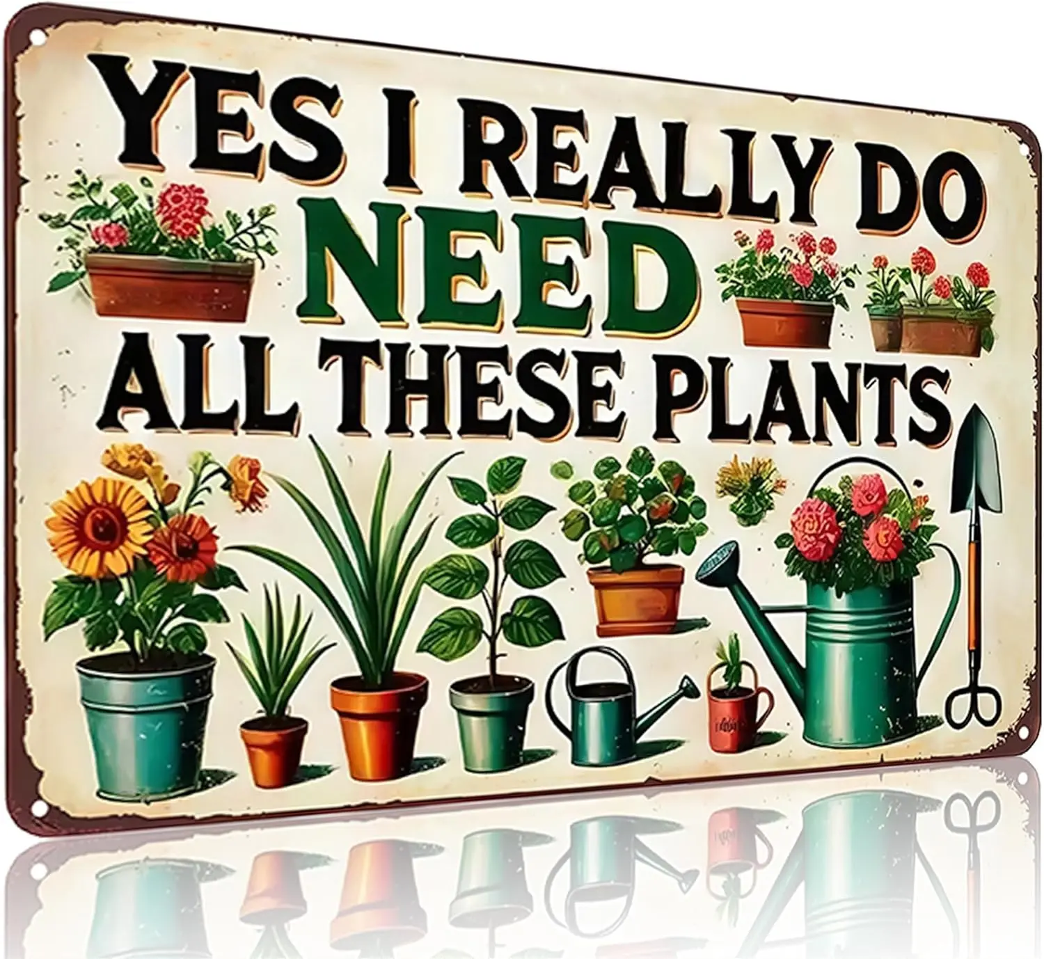 Garden Gifts I Really Need All These Plants Vintage Gardening Signs for Home Garden Greenhouse Living Room Bedroom Yard Outdoor Decor 8X12 Inch
