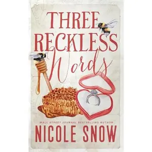 Three Reckless Words: A Grumpy Sunshine Romance (The Rory Brothers)