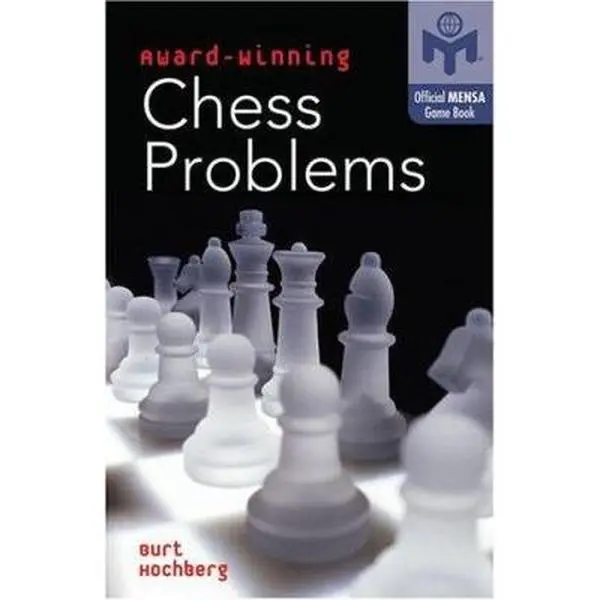 USED Book - Award-Winning Chess Problems (Official Mensa Puzzle Book) by Burt Hochberg (Paperback) - english