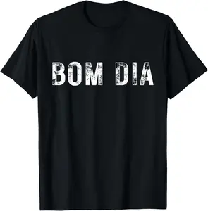 100% Cotton Bom Dia Vibes - Portuguese Good Morning Graphic T-Shirt