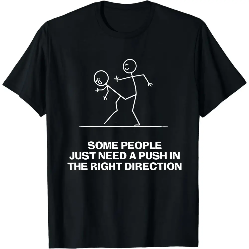 Men's "Some People Just Need A Push" Funny Sarcastic Stick Figure T-Shirt, Baggy Ribbed Seamless Streetwear Tshirt