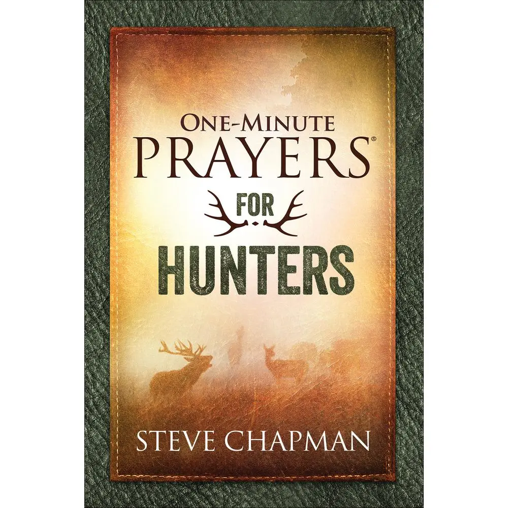 USED Book - One-Minute Prayers for Hunters by Chapman, Steve (Hardcover) - english