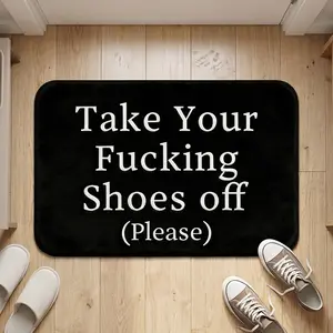 Take Off Your Shoes Funny Door Mat - Soft, Non-Slip, Machine Washable for Living Room, Bedroom, Bathroom, Kitchen - Comfortable Home Decor