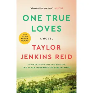 One True Loves: A Novel Paperback – June 7, 2016
