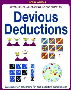 USED-Devious Deductions: Over 125 Challenging Logic Puzzles (Brain Games) by Popey, David (Paperback)