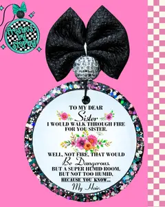 To My Dear Sister Funny Car Freshie – Sister Gift Car Air Freshener