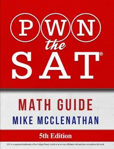 USED-PWN the SAT: Math Guide by McClenathan, Mike (Paperback)